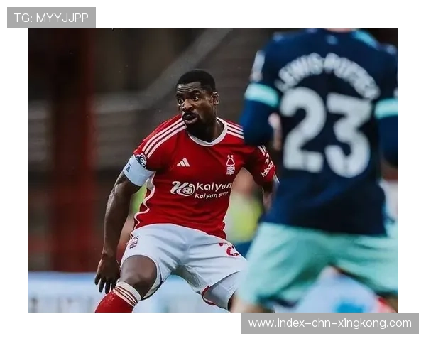 诺丁汉森林引进进攻串联者